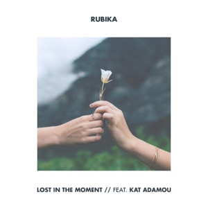 Lost in the Moment (feat. Kat Adamou) - Single