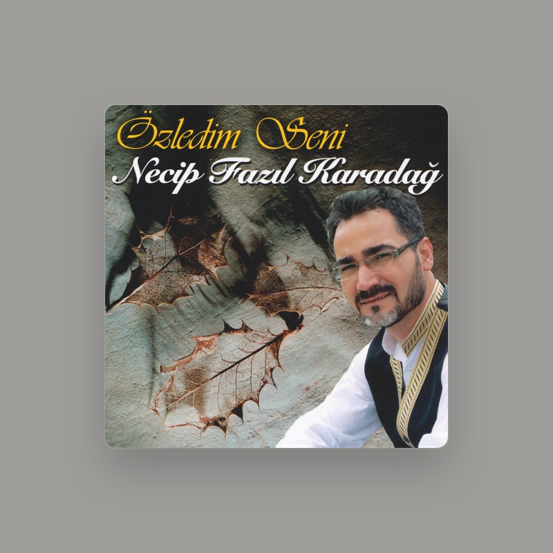 Necip Fazıl Karadağ