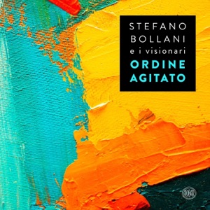 Ordine agitato (with i visionari)
