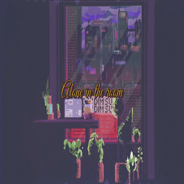 Alone in the Room