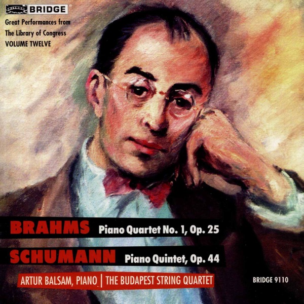 Brahms: Piano Quartet No. 1, Op. 25 - Schumann: Piano Quintet, Op. 44 (Live)