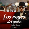 Los Reyes del Guiso - Single