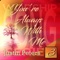 You're Always With Me - Justin Peters lyrics