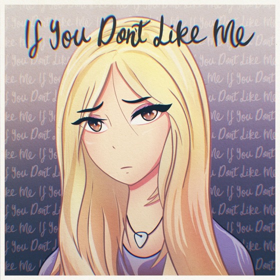 Cover artwork for If You Don't Like Me