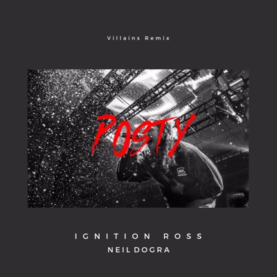 Posty (feat. Neil Dogra) - Single