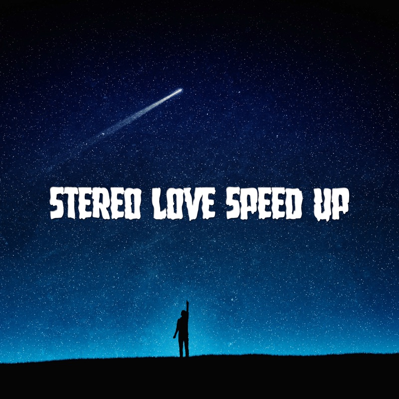 Speed up Remix. Stereo Love Speed up. Песня stereo Hearts Speed up ремикс. Stereo Love Speed up обложка. I love it speed up