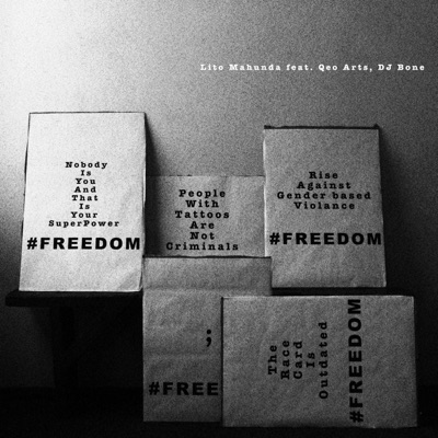 Freedom (feat. Qeo Arts & Dj Bone) - Single