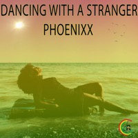 Dancing with a Stranger (Reggae Remix) [feat. Phoenixx] - Single - Reggaddiction