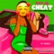 Cheat (feat. SnapGodp) - Ray Jr. lyrics