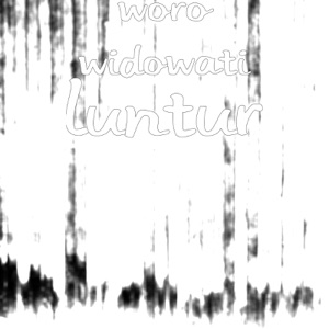 Ora Luntur (Cover by Woro Widowati) Album Art