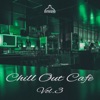 Chill Out Cafè, Vol.3, 2019