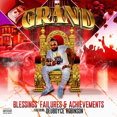 "Blessings Failures & Achievements" (feat. Deuboyce Robinson) - Single
