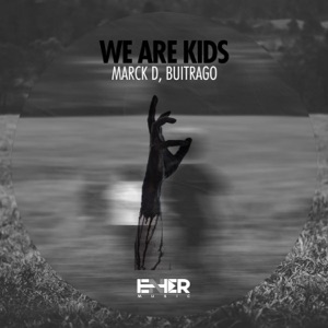 We Are Kids - Single