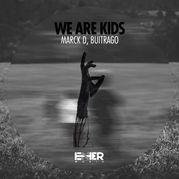 We Are Kids - Single