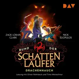 Drachenhauch: Bund der Schattenläufer 2