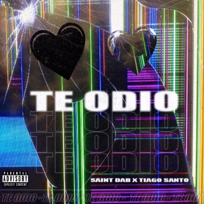 Te Odio (feat. Tiago Santo) - Single