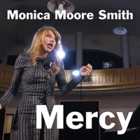 Mercy - Single - Monica Moore Smith