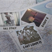 Can't Compete (feat. Kill Stacy) - Single - Bashful Bert