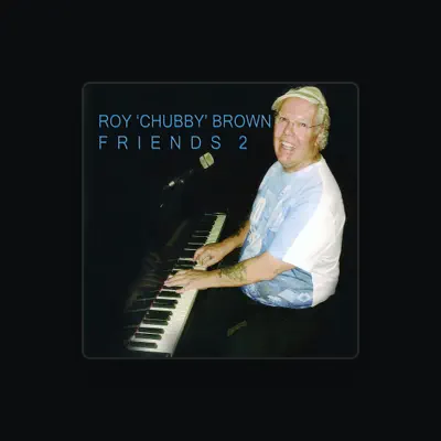 Listen to Roy "Chubby" Brown, watch music videos, read bio, see tour dates & more!