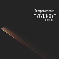 Vive Hoy - Single - Temperamento