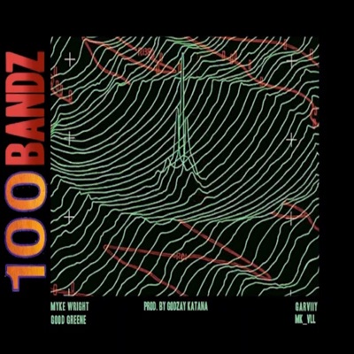 Good Greene - 100 Bandz (feat. Myke Wright, Garviiy, & MacVillain)