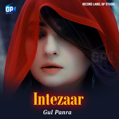 Gul Panra - Intezaar