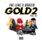 Gold2 (feat. Drazer) - The Lemz lyrics