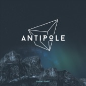 Antipole - Part Deux (feat. Eirene)