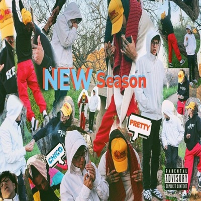 NEW Season (feat. Chico) - Single