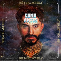 Como Antes - EP - 18 Kilates