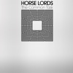 Horse Lords - People's Park