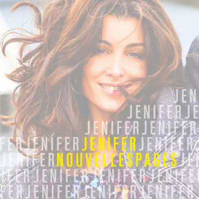 Nouvelles pages (Version deluxe) - Jenifer