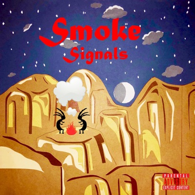 Smoke Signals - EP