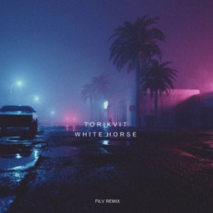 White Horse (Filv Remix) - Single