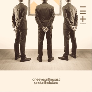 One Eye on the Past One on the Future (Part 03) - Single
