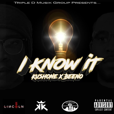 I Know It (feat. Beeno) - Single