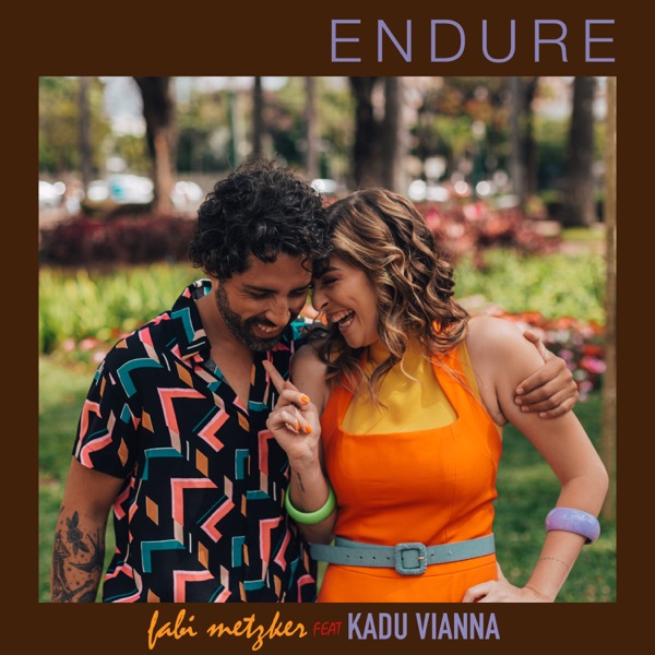 Endure (feat. Kadu Vianna)