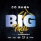 Big Facts (feat. C O Bama) - CO Bama lyrics