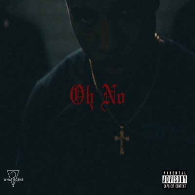 Oh No - Single