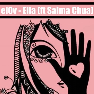 Ella (feat. Salma Chua) - Single