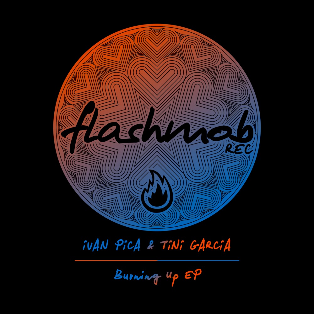 Обложка альбома «Burning Up - Single» — Ivan Pica & Tini Garcia