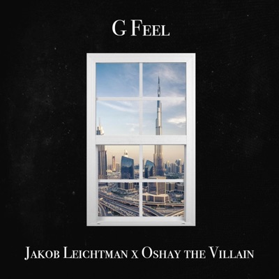 G Feel (feat. Oshay the Villain) - Single