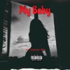 My Baby - Single