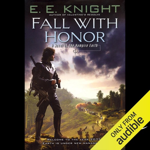 Fall with Honor: The Vampire Earth, Book 7 (Unabridged) cover