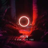 I Can Feel You - Single - Leat'eq