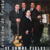Escogidos de Cristo - Cuando Venga en las Nubes Mi Cristo