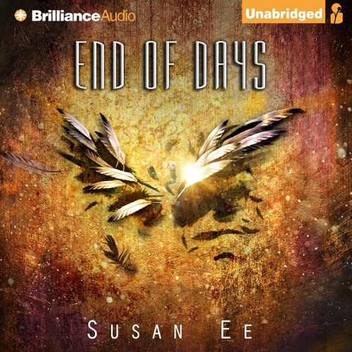 End of Days: Penryn & the End of Days, Book 3 (Unabridged) cover