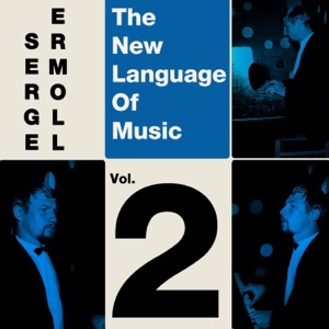 The New Language of Music Vol, 2