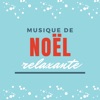 Musique de Noël relaxante - Collection de musique festive pour spa, bien-être, massages et la relaxation