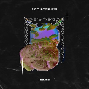 Put the Runes on U - Single